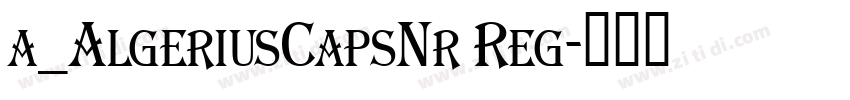a_AlgeriusCapsNr Reg字体转换